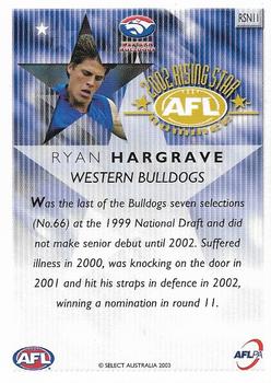 2003 Select XL Ultra AFL - Rising Star Nominees 2002 #RSN11 Ryan Hargrave Back